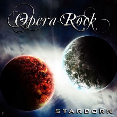 Opera Rock - Starborn (2013)