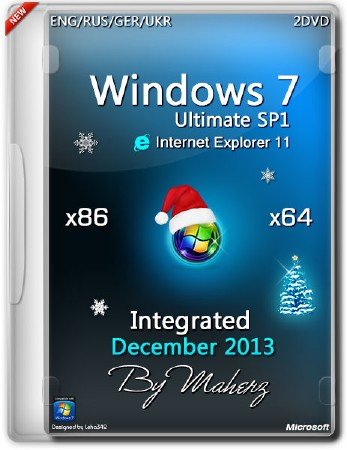 Windows 7 Ultimate SP1 x86/x64 Integrated December 2013 By Maherz (ENG/RUS/GER/UKR)
