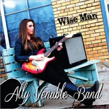 Ally Venable Band - Wise Man EP (2013)