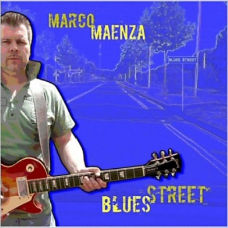 Marco Maenza - Blues Street (2013)
