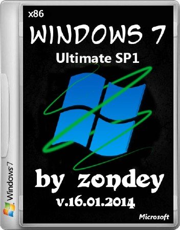 Windows 7 Ultimate SP1 x86 by zondey v.16.01 (2014/RUS)