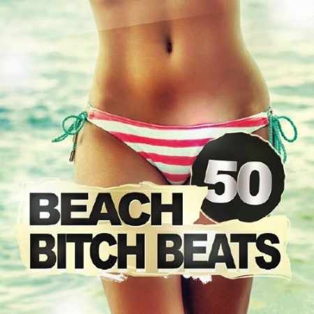 50 Beach Bitch Beats (2014)