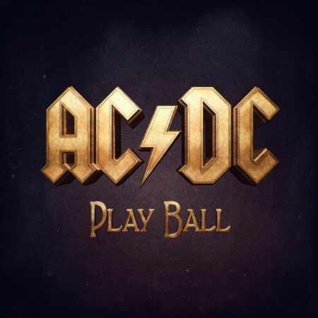 AC/DC - Play Ball 2014(Single)