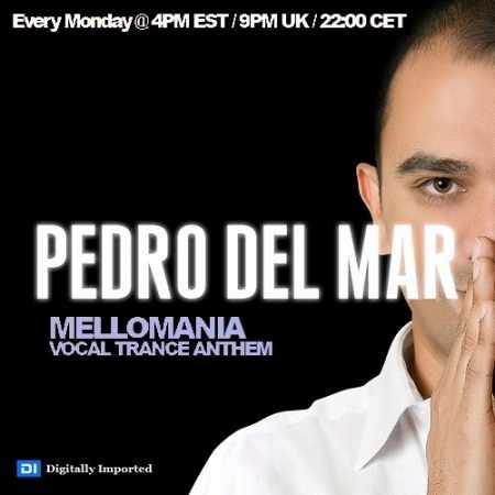 Pedro Del Mar - Mellomania Vocal Trance Anthems 335 (2014-10-13)
