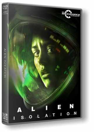 Alien: Isolation - Digital Deluxe Edition (2014/PC/RUS|ENG) RePack от R.G. Механики